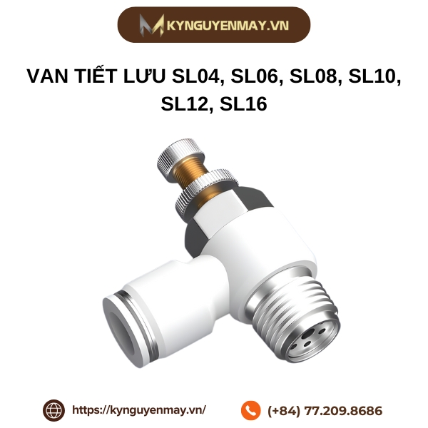 Van tiết lưu SL04, SL06, SL08, SL10, SL12, SL16