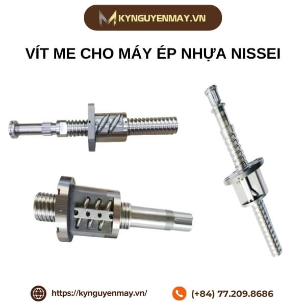 Vít me cho máy ép nhựa NISSEI ( Ball Screw for Nissei Injection Molding Machine)