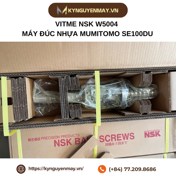 Vitme NSK W5004 máy đúc nhựa MUMITOMO SE100DU (Vitme trục phi 50 bước ren 4)