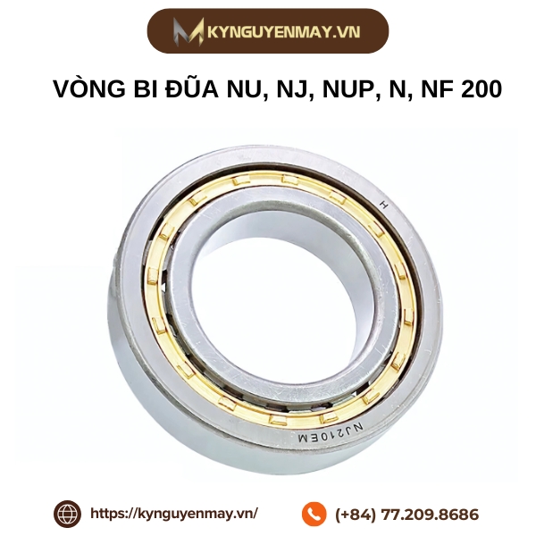 Vòng bi đũa NU, NJ, NUP, N, NF 200