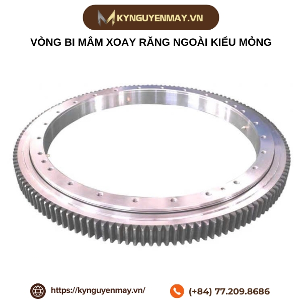 Vòng bi mâm xoay răng ngoài kiểu mỏng