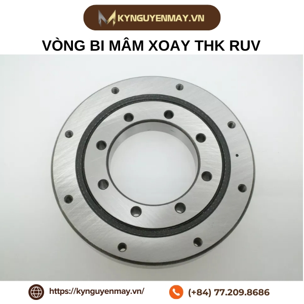 Vòng bi mâm xoay THK RUV | RUV42, RUV66, RUV85, RUV124, RUV148, RUV178