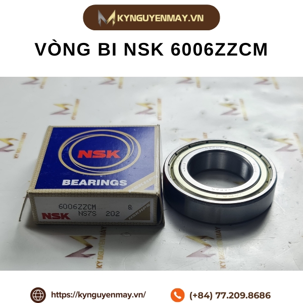 Vòng bi cầu NSK 6006ZZCM