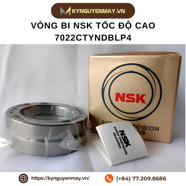 Vòng bi NSK tốc độ cao 7022CTYNDBLP4