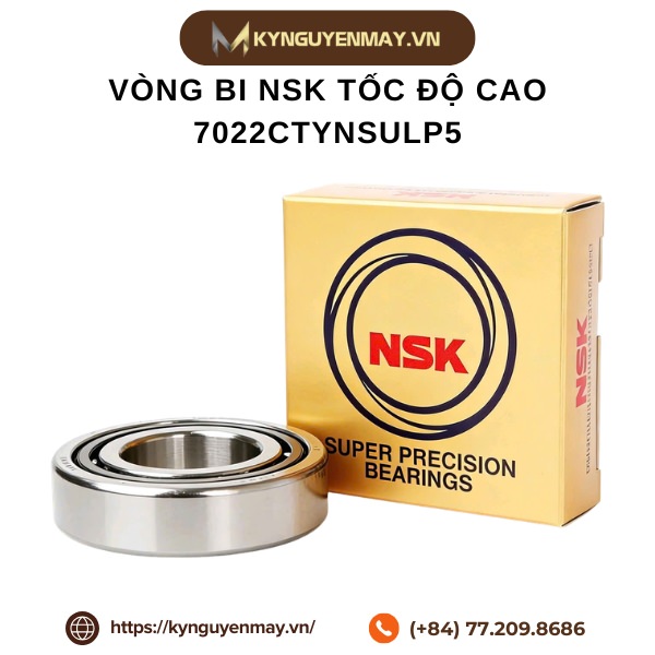 Vòng bi NSK tốc độ cao 7022CTYNSULP5
