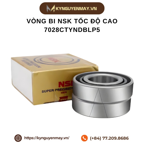 Vòng bi NSK tốc độ cao 7028CTYNDBLP5