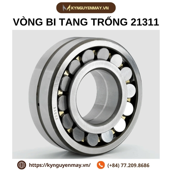Vòng bi tang trống 21311, 21312, 21313, 21314, 21315, 21316