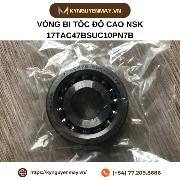 Vòng bi tốc độ cao NSK 17TAC47BSUC10PN7B