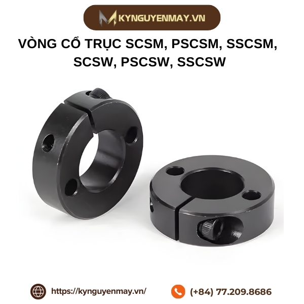 Vòng cổ trục SCSM, PSCSM, SSCSM, SCSW, PSCSW, SSCSW