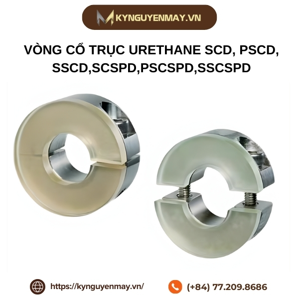 Vòng cổ trục Urethane SCD, PSCD, SSCD,SCSPD,PSCSPD,SSCSPD