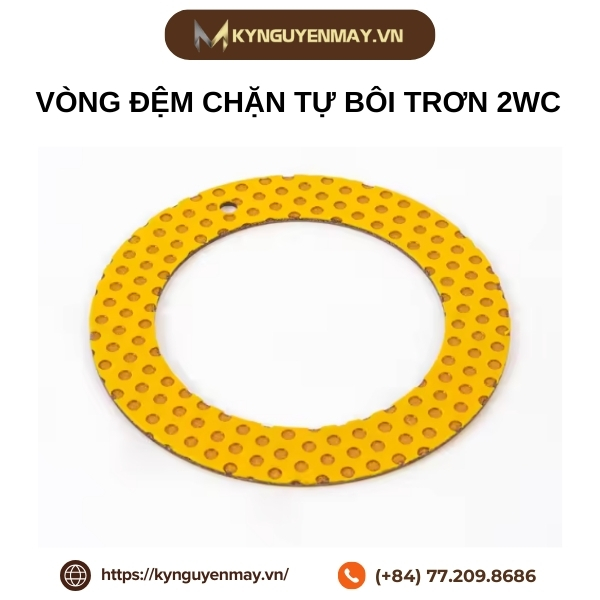 Vòng đệm chặn tự bôi trơn 2WC