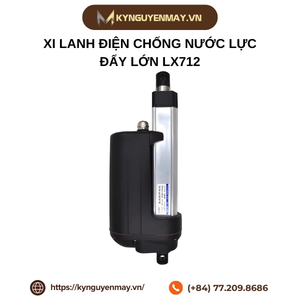 Xi lanh điện chống nước lực đẩy lớn LX712