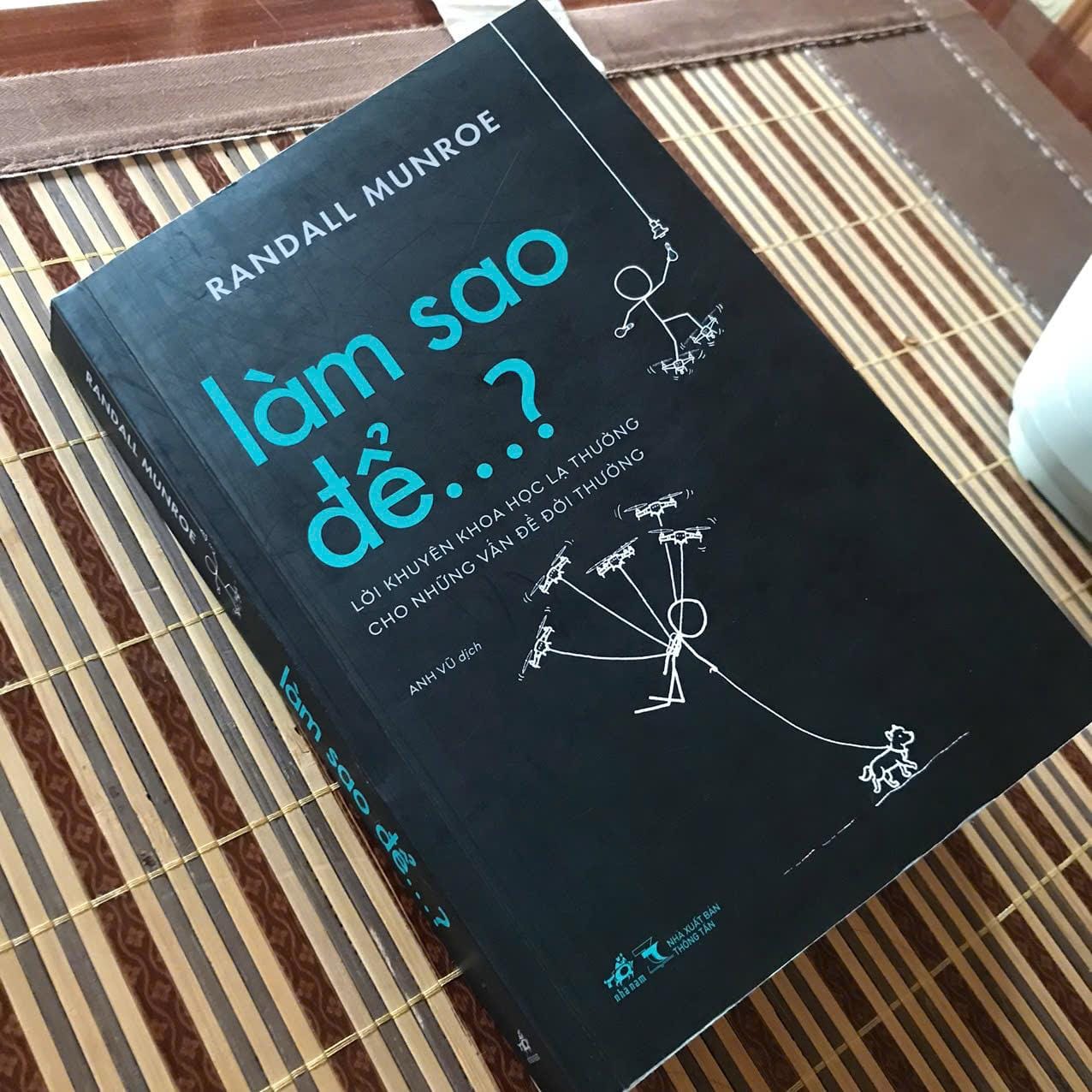 REVIEW SÁCH LÀM SAO ĐỂ..? - RANDALL MUNROE
