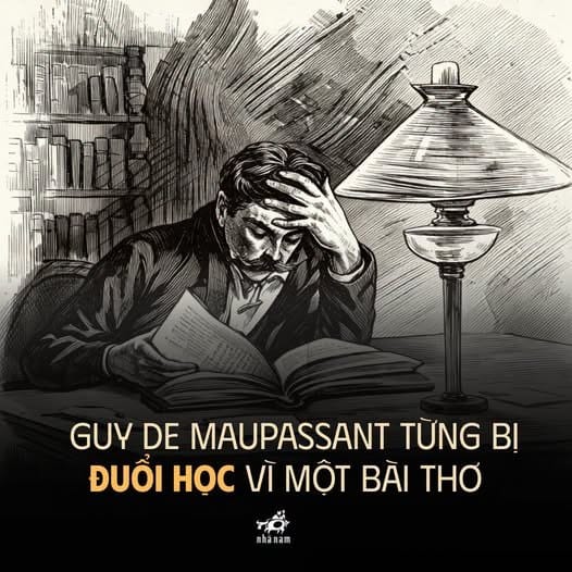 Guy de Maupassant từng bị đuổi học vì một bài thơ