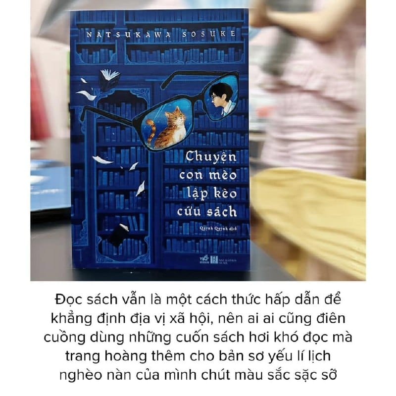 REVIEW SÁCH CHUYỆN CON MÈO LẬP KÈO CỨU SÁCH - NATSUKAWA SOSUKE