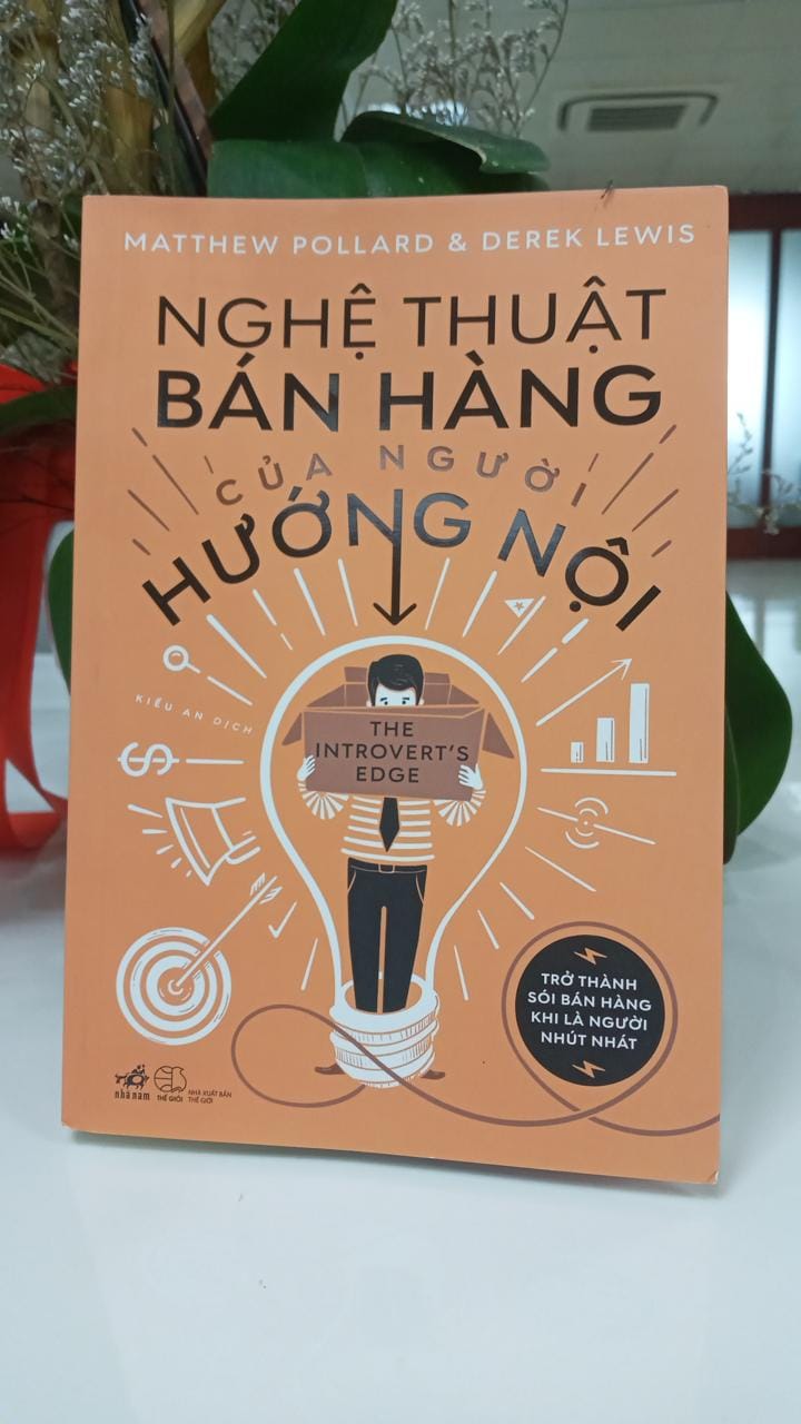 REVIEW SÁCH NGHỆ THUẬT BÁN HÀNG CỦA NGƯỜI HƯỚNG NỘI - MATTHEW POLLARD & DEREK LEWIS