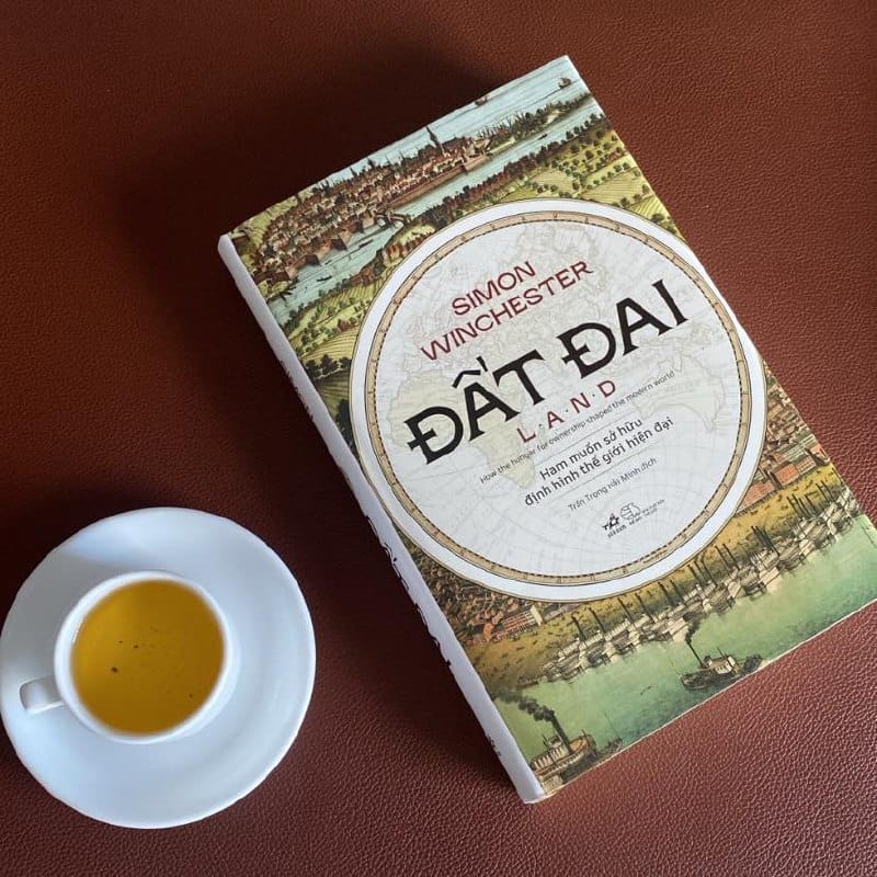 Độc giả review: Đất đai (Land, Simon Winchester)