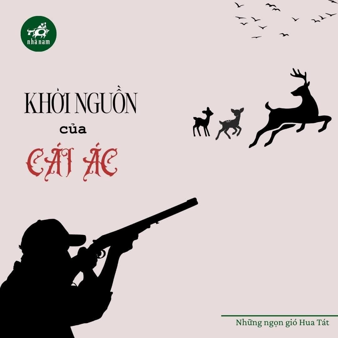KHỞI NGUỒN CỦA CÁI ÁC