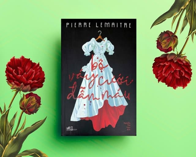 Độc giả review: Bộ váy cưới đẫm máu (Pierre Lemaitre)