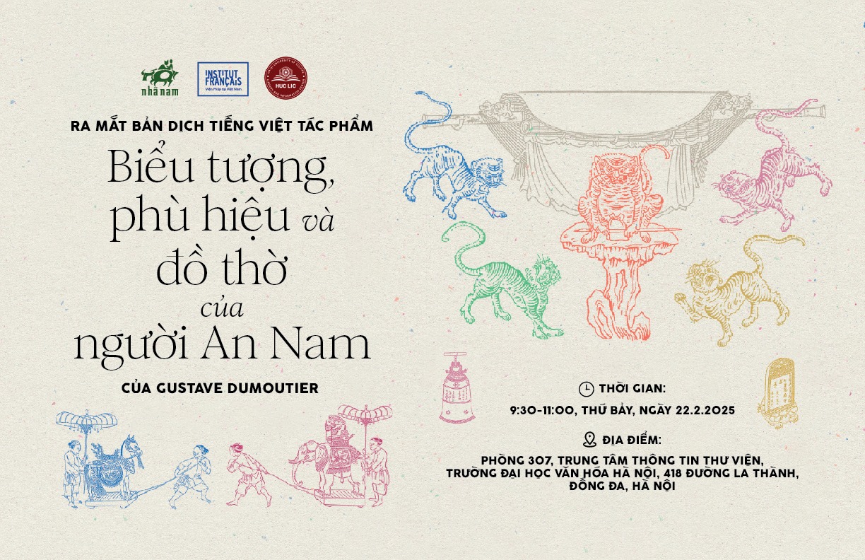 Sự kiện: Ra mắt cuốn sách Biểu tượng, phù hiệu và đồ thờ của người An Nam của tác giả Gustave Dumoutier