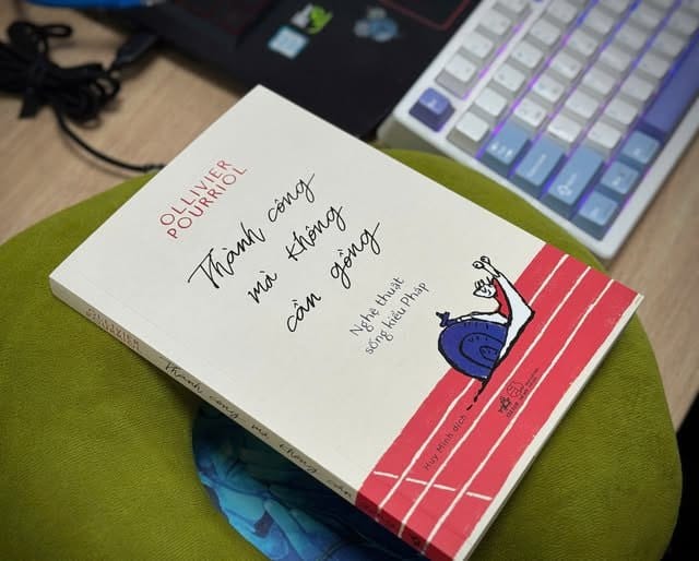 Thành công mà không cần gồng - Ollivier Pourriol