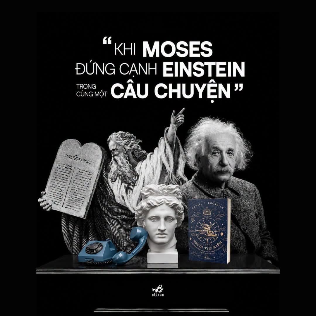 Khi Moses đứng cạnh Einstein trong cùng một câu chuyện