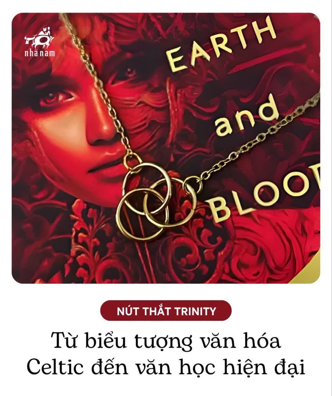 Nút thắt Trinity: từ biểu tượng văn hóa Celtic đến văn học hiện đại