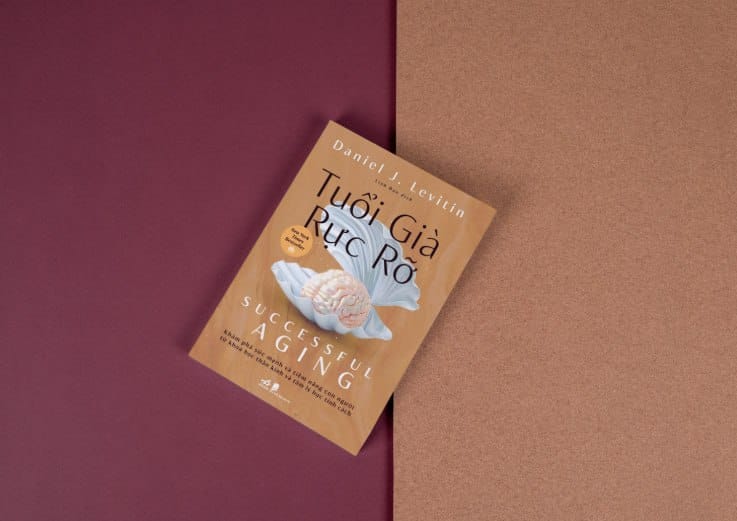 Tuổi già rực rỡ – Một bản đồ khoa học cho chặng đường ai cũng sẽ đi qua