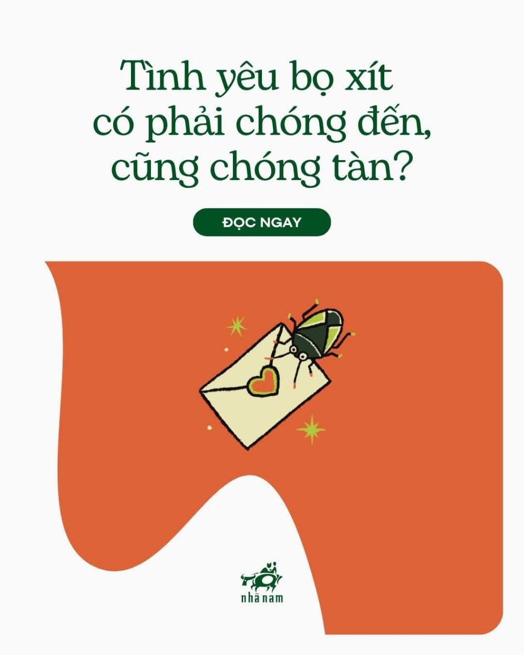 Tình yêu bọ xít, có phải chóng đến cũng chóng tàn