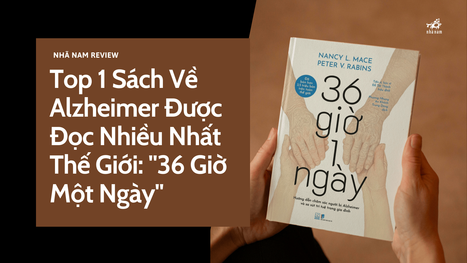 Top 1 Sách Về Alzheimer Được Đọc Nhiều Nhất Thế Giới: 36 Giờ Một Ngày