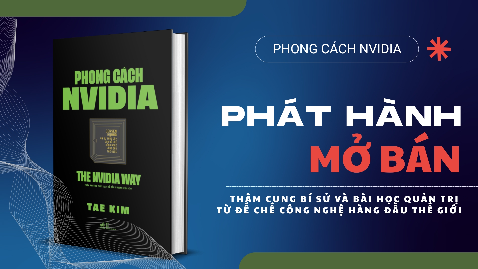 PHÁT HÀNH VÀ MỞ BÁN PHONG CÁCH NVIDIA