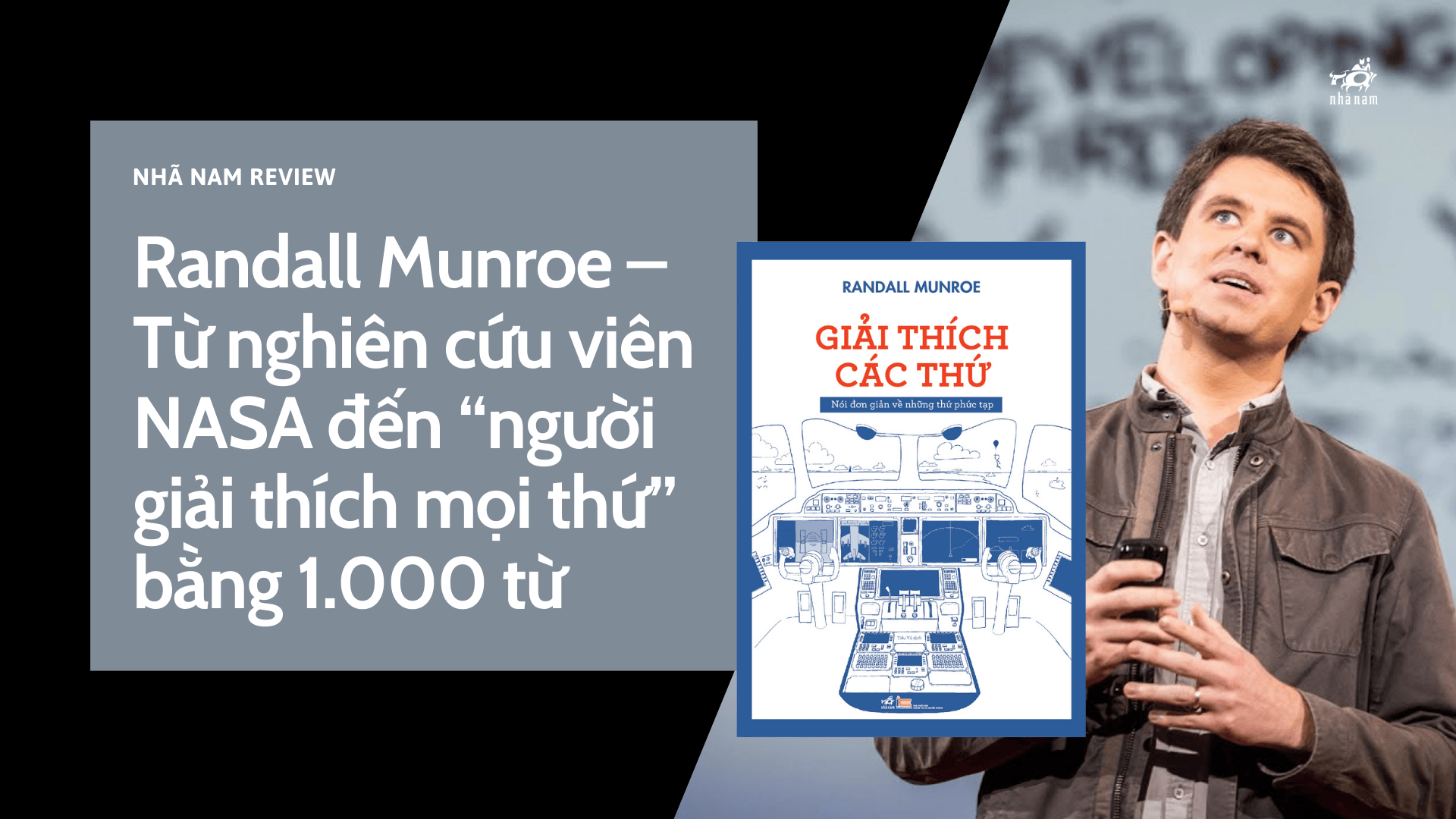 Randall Munroe – Từ nghiên cứu viên NASA đến “người giải thích mọi thứ” bằng 1.000 từ