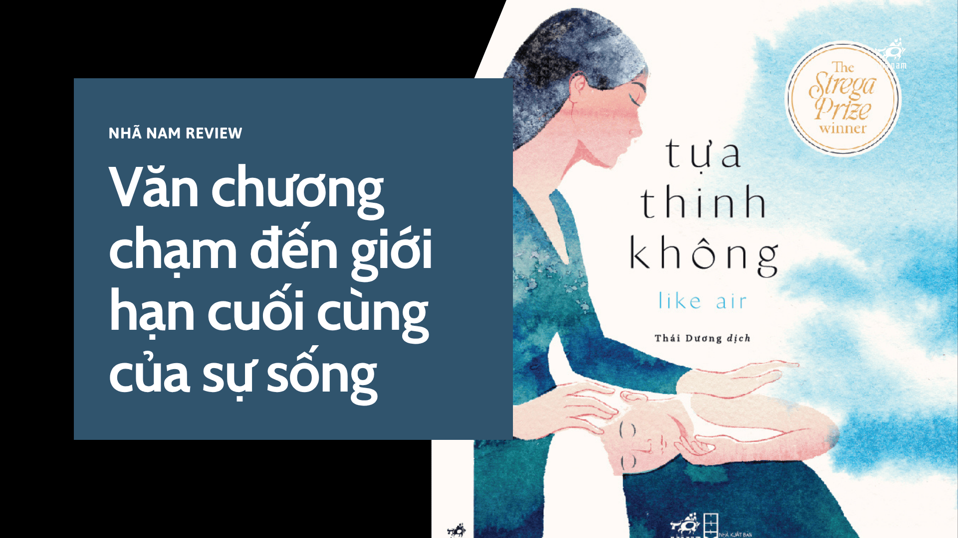 Văn chương chạm đến giới hạn cuối cùng của sự sống