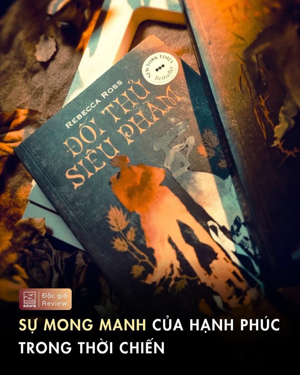 SỰ MONG MANH CỦA HẠNH PHÚC TRONG THỜI CHIẾN