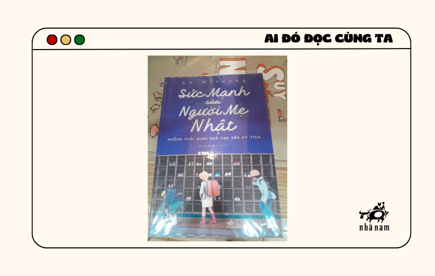 MS370 - Sức mạnh của người mẹ Nhật – những thói quen nhỏ tạo nên kỳ tích - Jena
