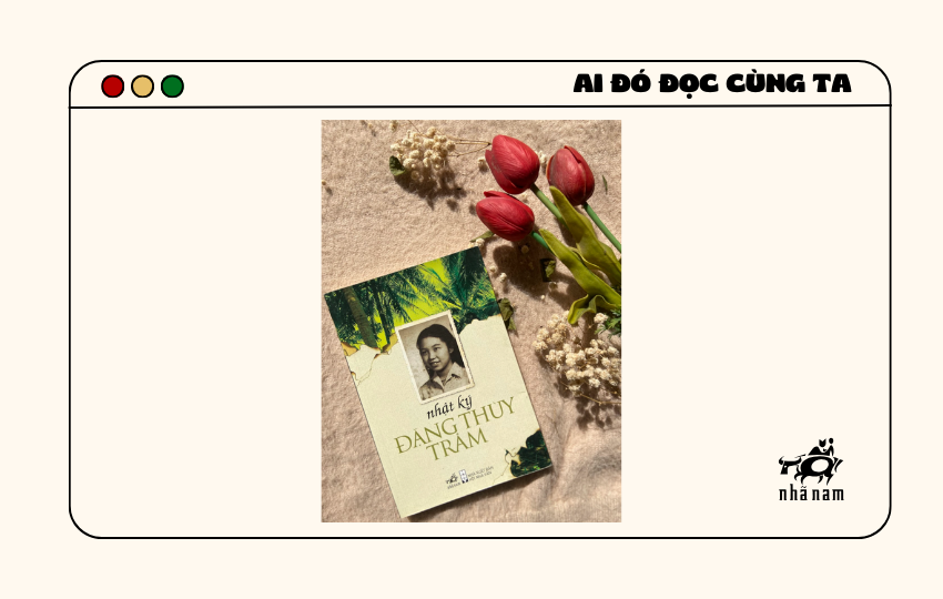 MS543 - Nhật ký Đặng Thùy Trâm - Nguyễn Lan Hương