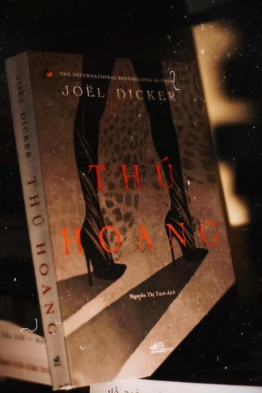 Độc giả review: Thú Hoang của  Joël Dicker