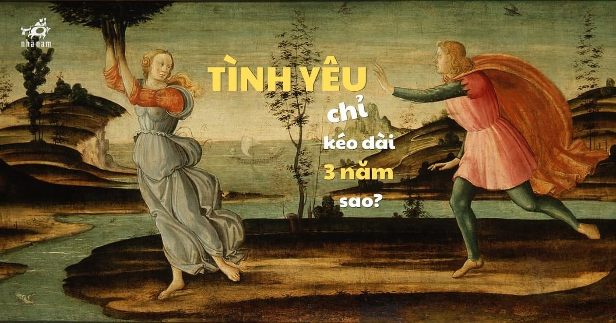 Tình yêu chỉ kéo dài ba năm: Hay chỉ có sự say mê là không thể kéo dài lâu hơn?