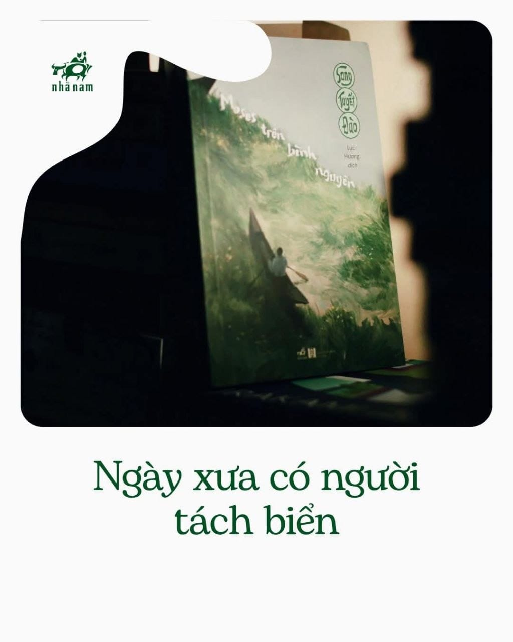 NGÀY XƯA CÓ NGƯỜI TÁCH BIỂN