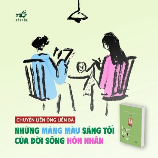 CHUYỆN LIỀN ÔNG LIỀN BÀ: NHỮNG MẢNG MÀU SÁNG TỐI CỦA ĐỜI SỐNG HÔN NHÂN