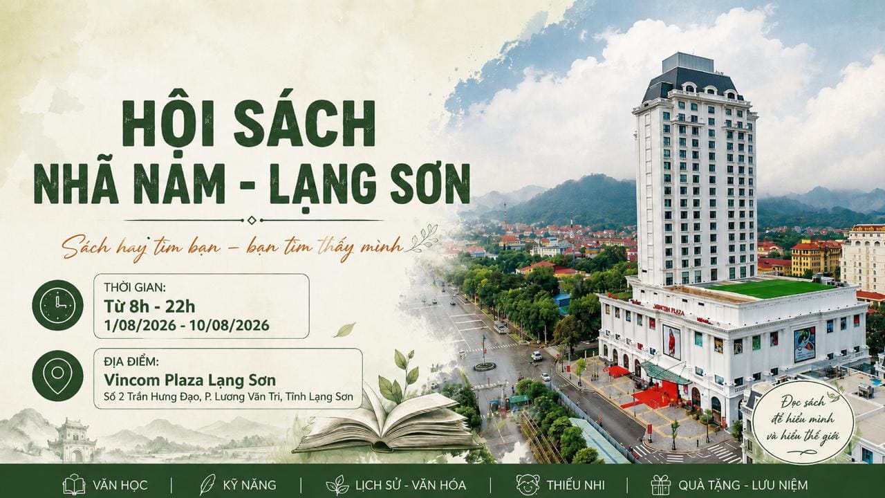 HỘI SÁCH NHÃ NAM LẠNG SƠN 2026: GIẢM ĐẾN 70%, ĐỒNG GIÁ TỪ 10.000 ĐỒNG