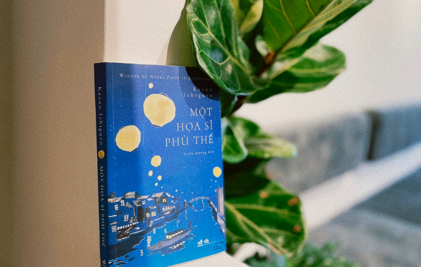 Review sách: MỘT HOẠ SĨ PHÙ THẾ - Kazuo Ishiguio