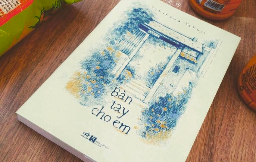 Review sách: BÀN TAY CHO EM – Ichikawa Takuji