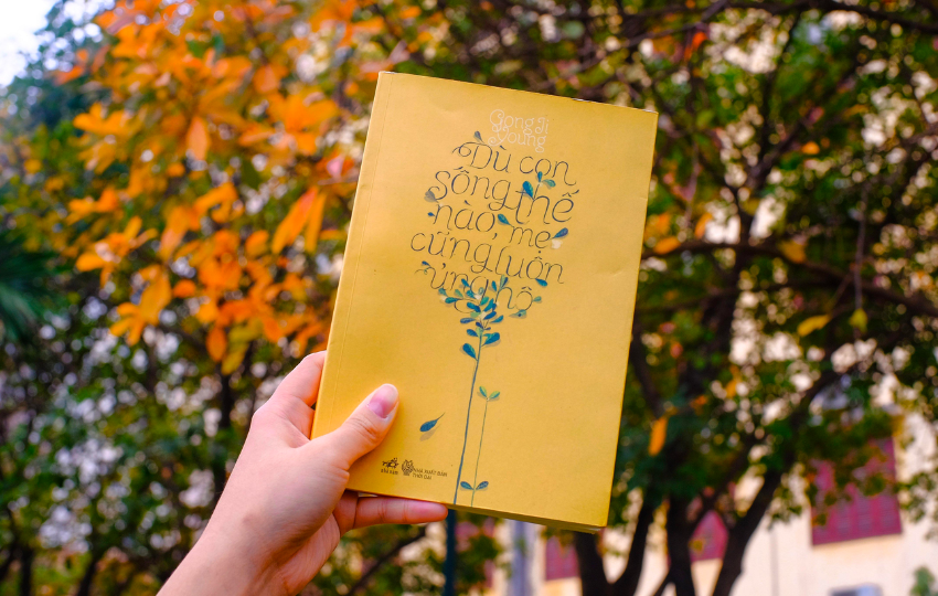 Review sách: DÙ CON SỐNG THẾ NÀO, MẸ CŨNG LUÔN ỦNG HỘ - Gong Ji Young