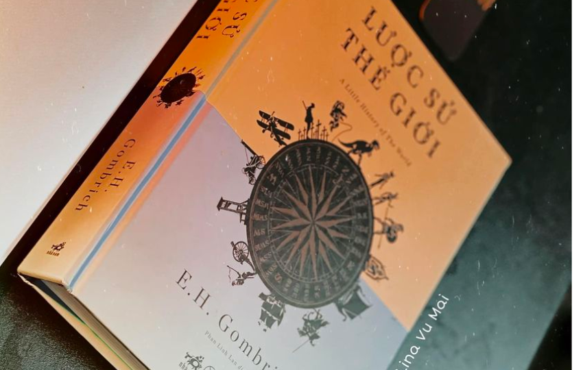 Review sách: LƯỢC SỬ THẾ GIỚI – E.H.Gombric
