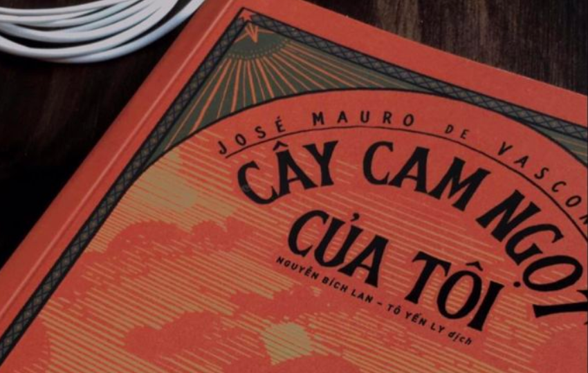 Review sách: CÂY CAM NGỌT CỦA TÔI – José Mauro de Vasconcelos