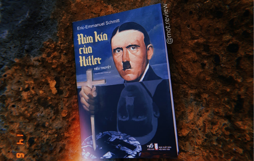 Review sách: NỬA KIA CỦA HITLER – Eric – Emmanuel Schmitt