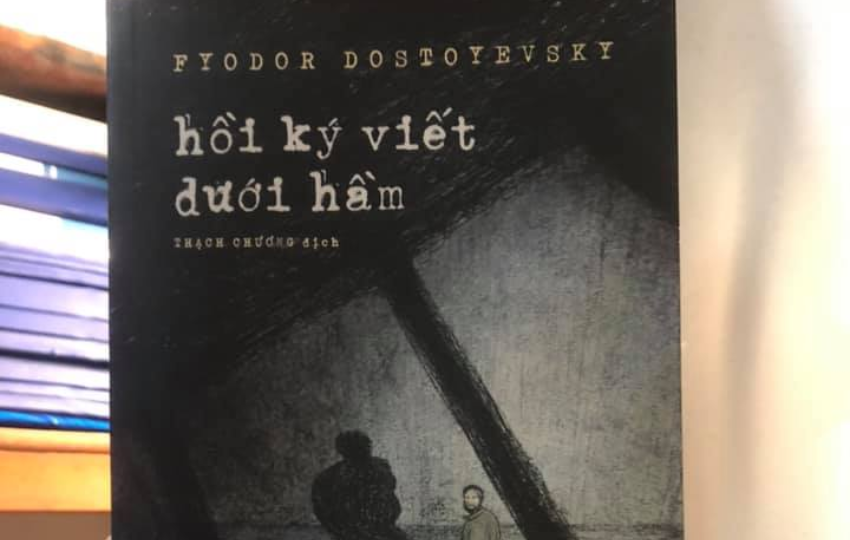 Review sách: HỒI KÝ VIẾT DƯỚI HẦM - Fyodor Dostoyevsky