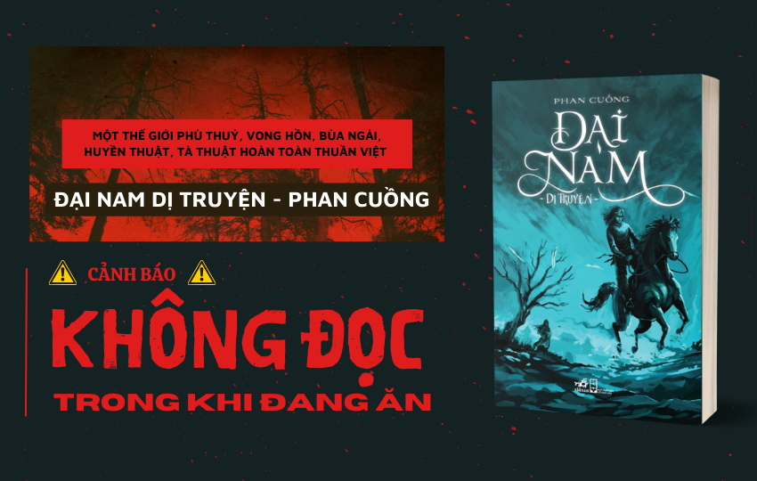 ĐẠI NAM DỊ TRUYỆN - một phiên bản dã sử kinh dị Việt thấm đẫm văn hoá dân gian