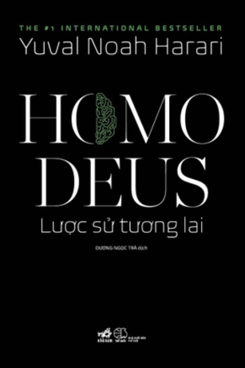 HOMO DEUS LƯỢC SỬ TƯƠNG LAI